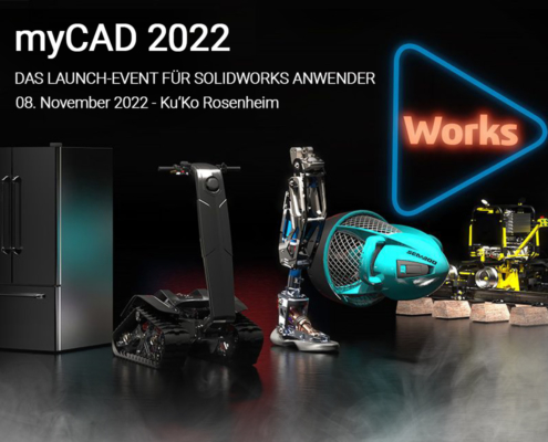 myCAD 2022 - Das Launch-Event für SOLIDWORKS Anwender