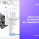 Whats New 3DEXPERIENCE SOLIDWORKS 2024