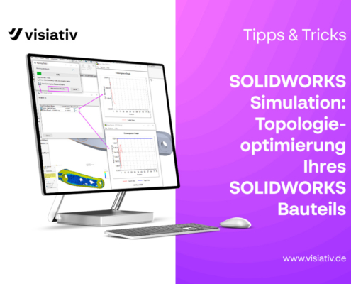 SOLIDWORKS Simulation: Topologieoptimierung Ihres SOLIDWORKS Bauteils